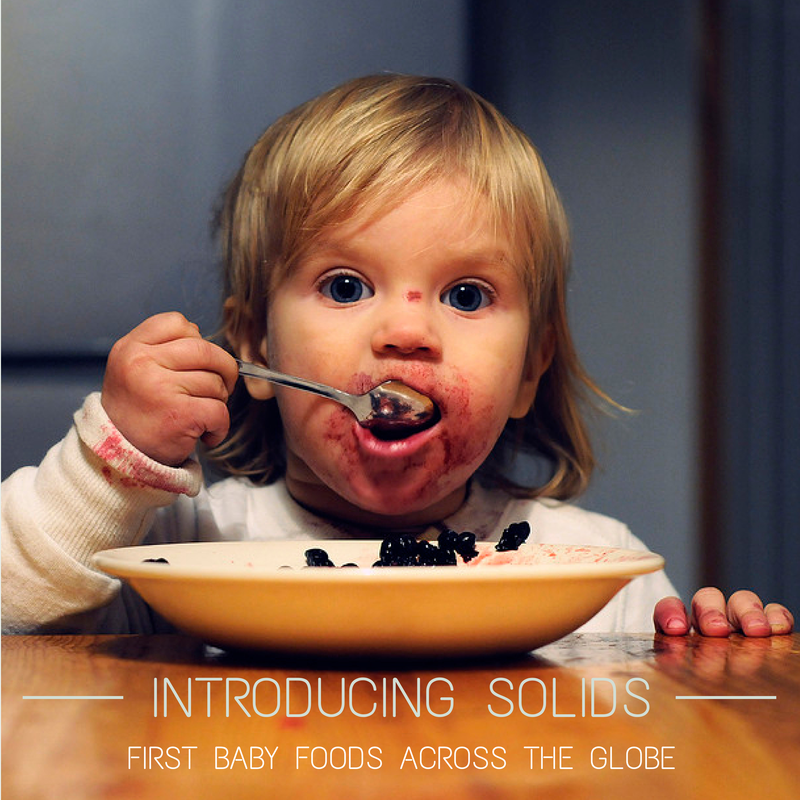 Introducing solids - first baby foods across the globe