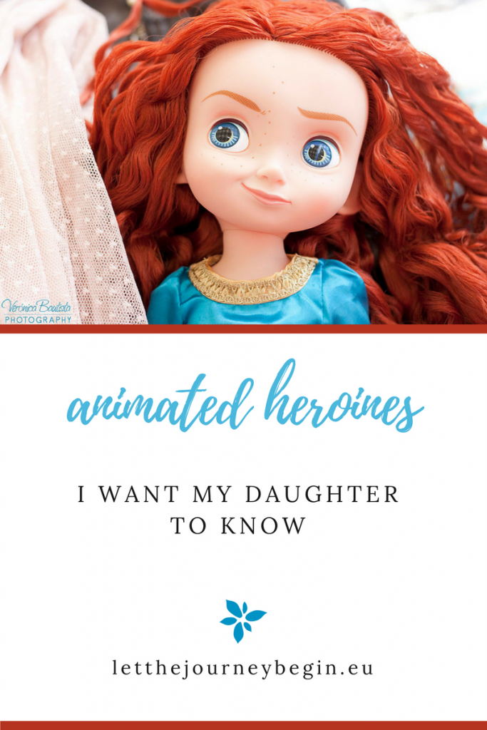 6 Animated Heroines I Want My Daugther to Know