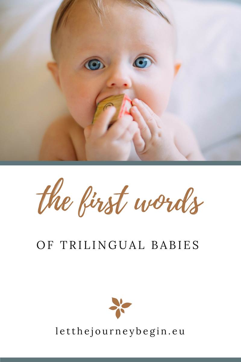The first words of our two trilingual babies
