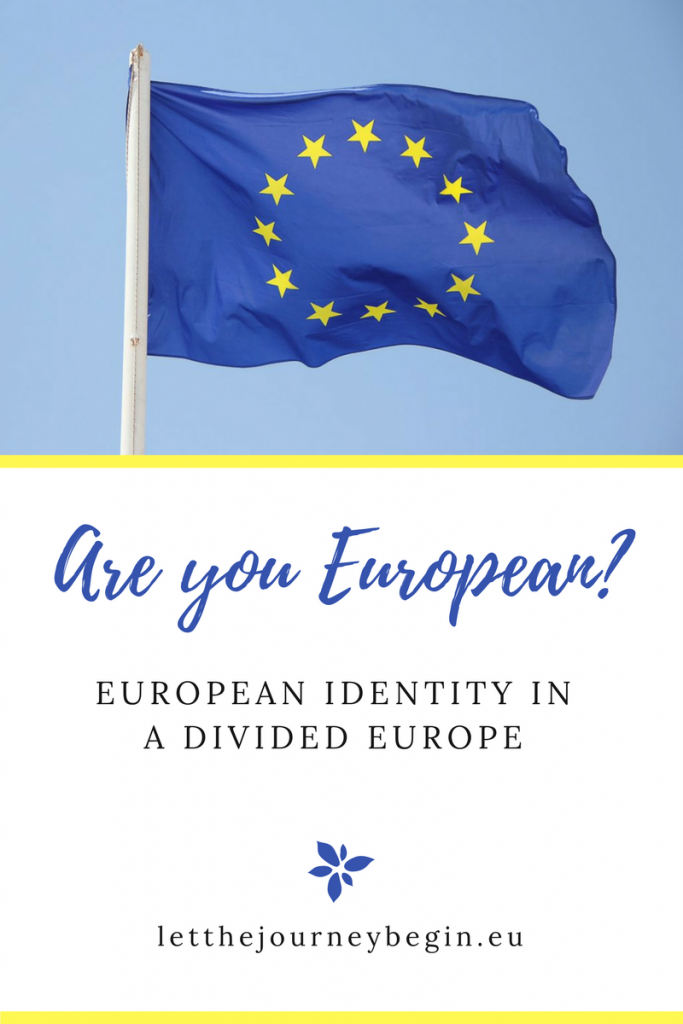 What does it mean to be European? My look at the European identity